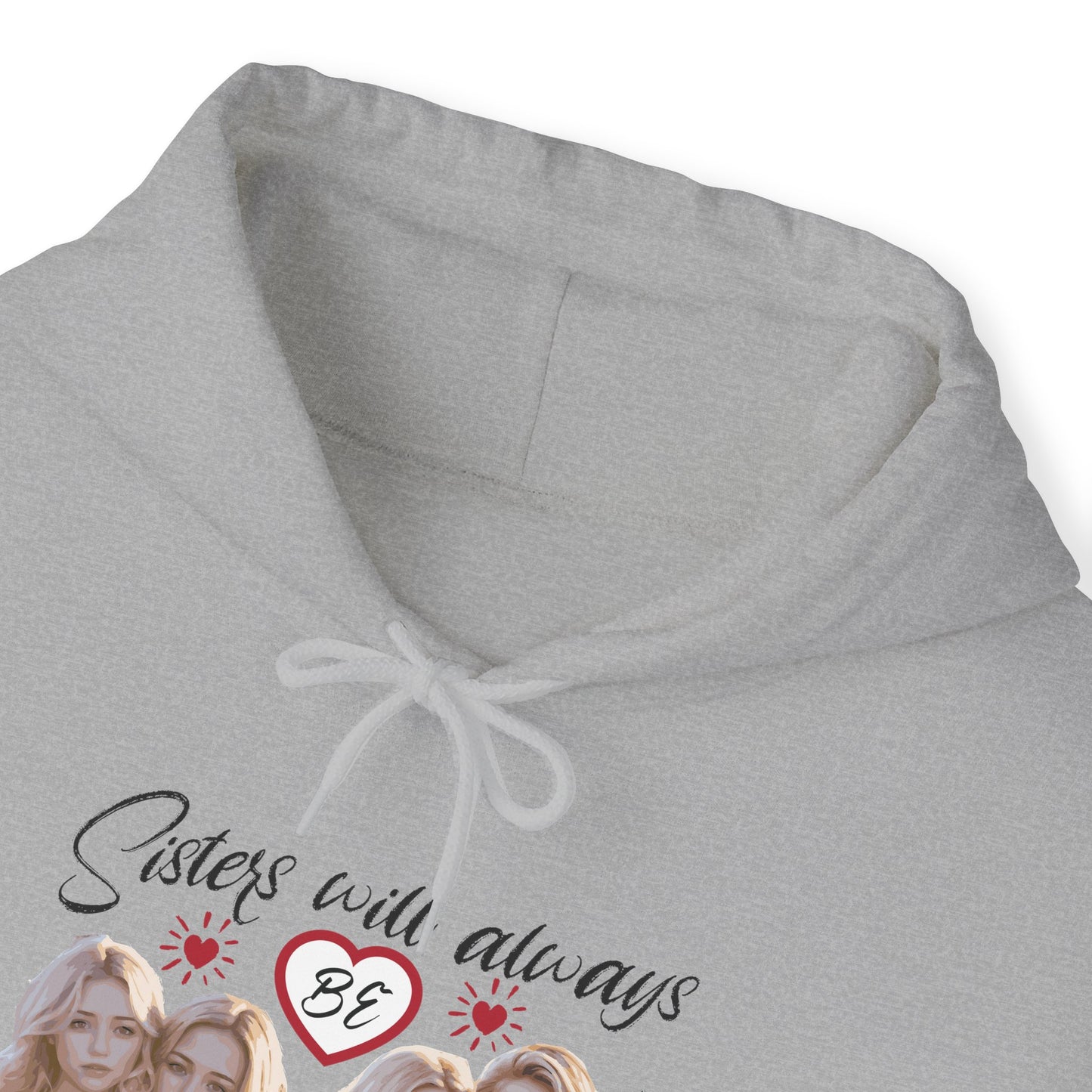 Sisters will always be connected by hearts - Unisex Heavy Blend™ Hooded Sweatshirt