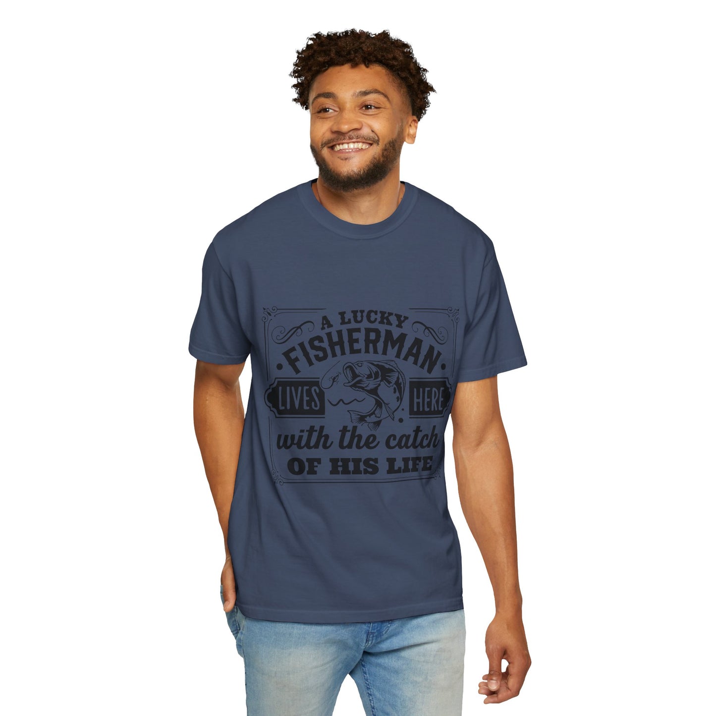 Fisherman lives here: Unisex Garment-Dyed T-shirt