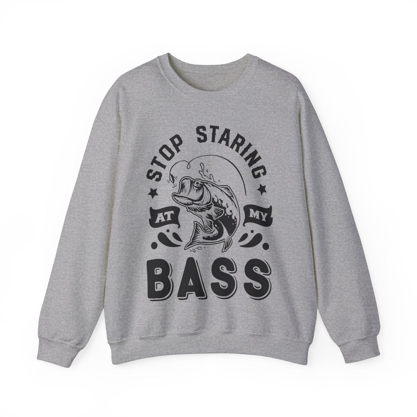 Stop staring at my Bass - Unisex Heavy Blend™ Crewneck Sweatshirt