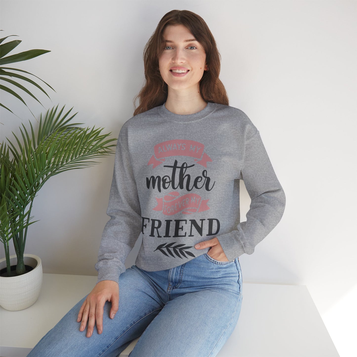 Always my mother - Unisex Heavy Blend™ Crewneck Sweatshirt