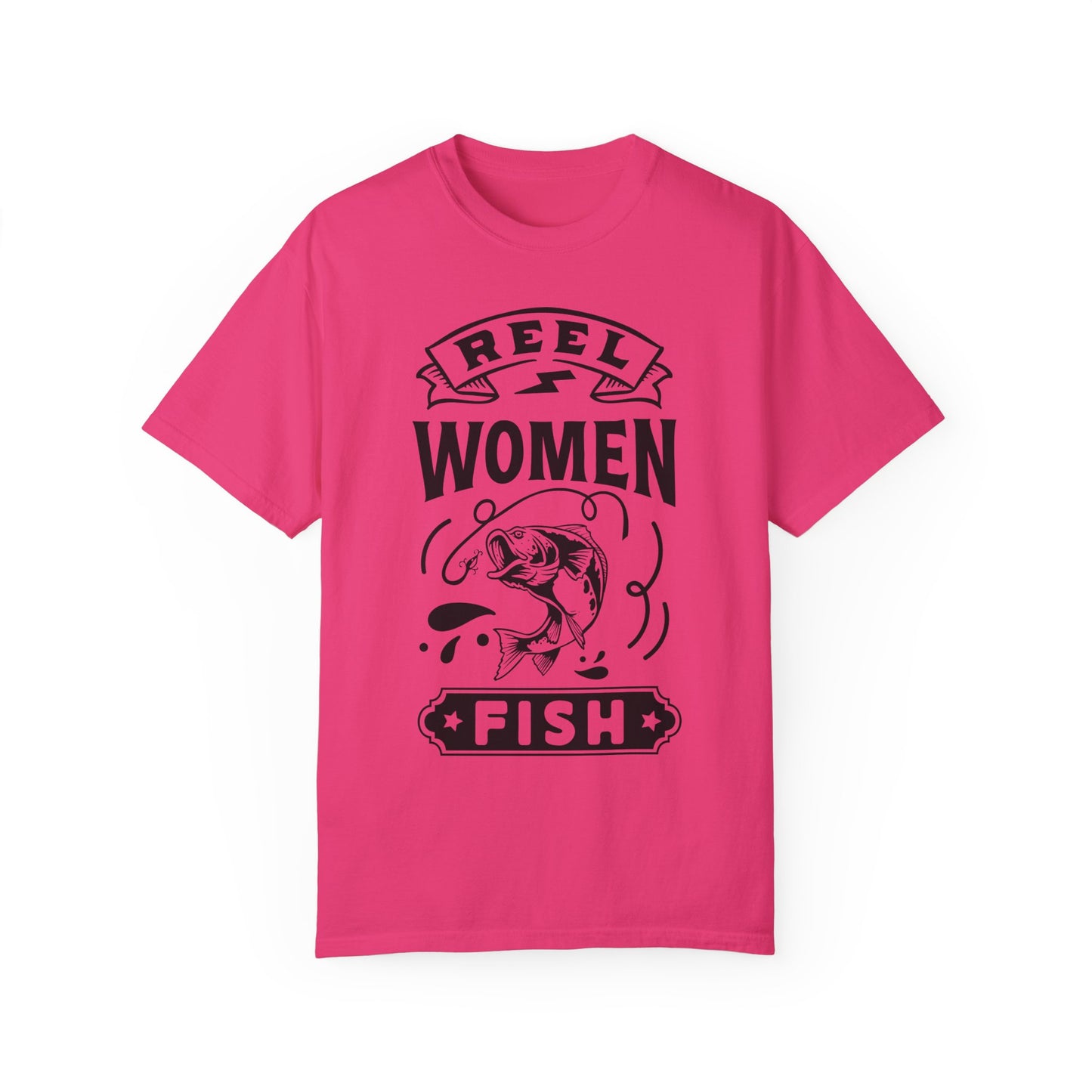 Reel women fish: Unisex Garment-Dyed T-shirt