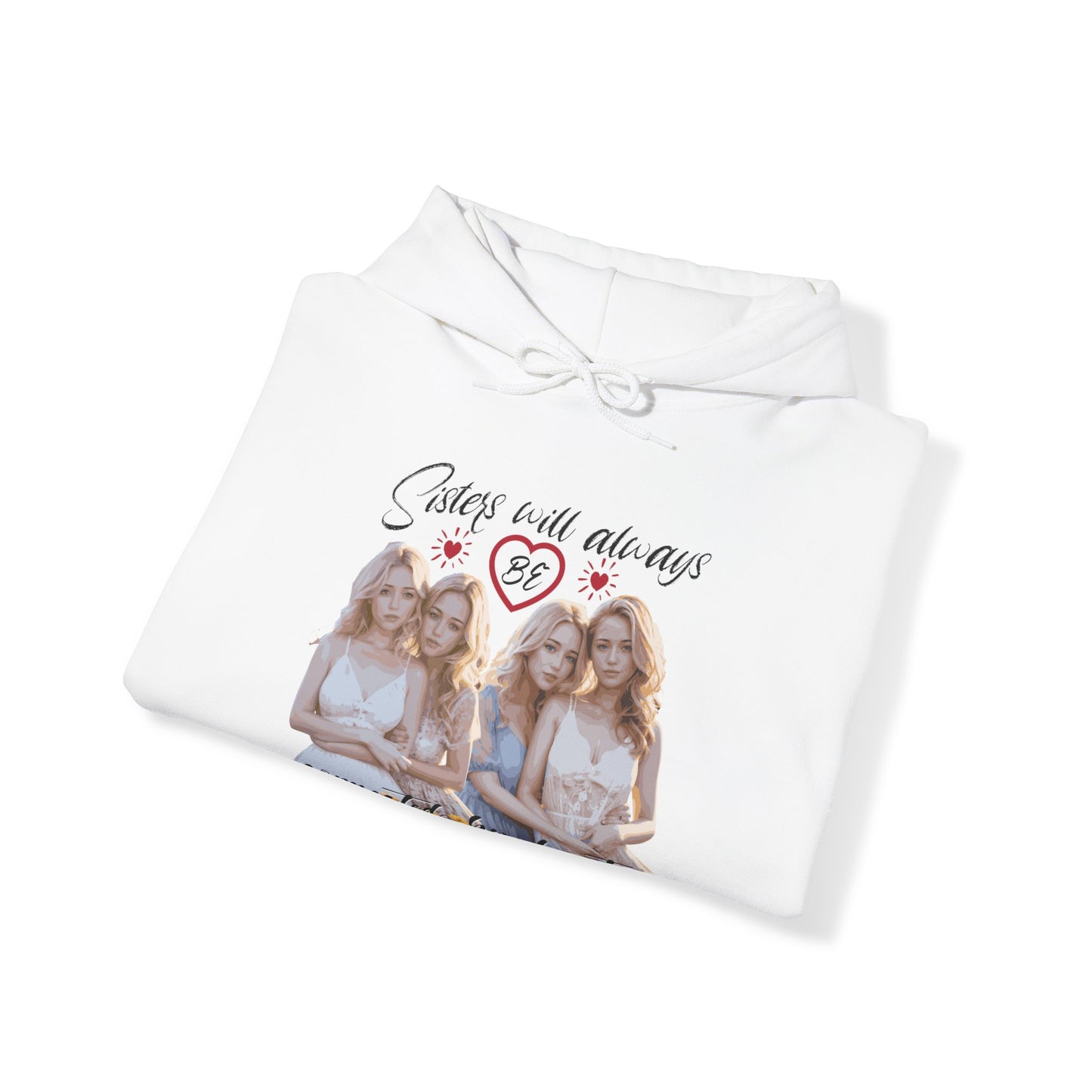 Sisters will always be connected by hearts - Unisex Heavy Blend™ Hooded Sweatshirt