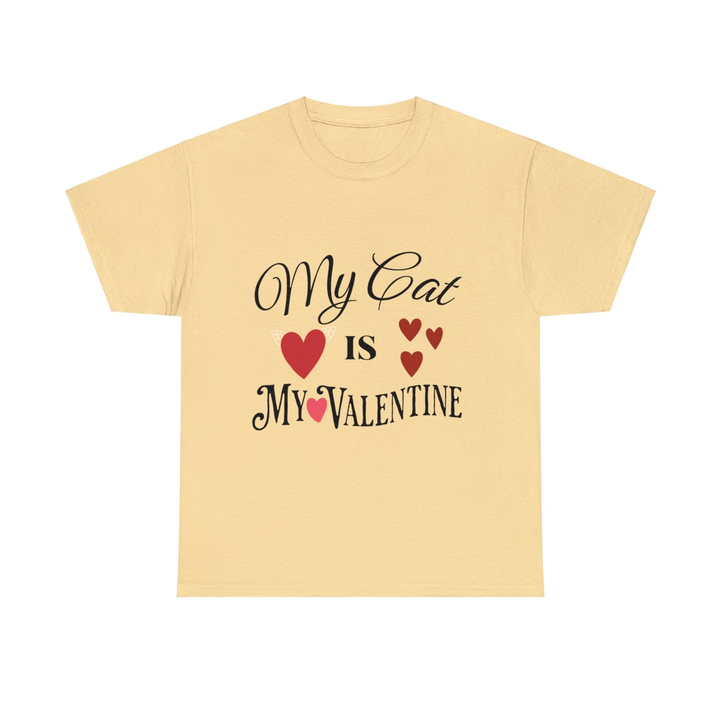 My Cat Is My Valentine1 - Unisex Heavy Cotton Tee