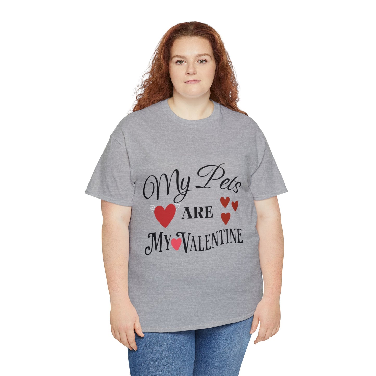 My Pets Are My Valentine1 - Unisex Heavy Cotton Tee