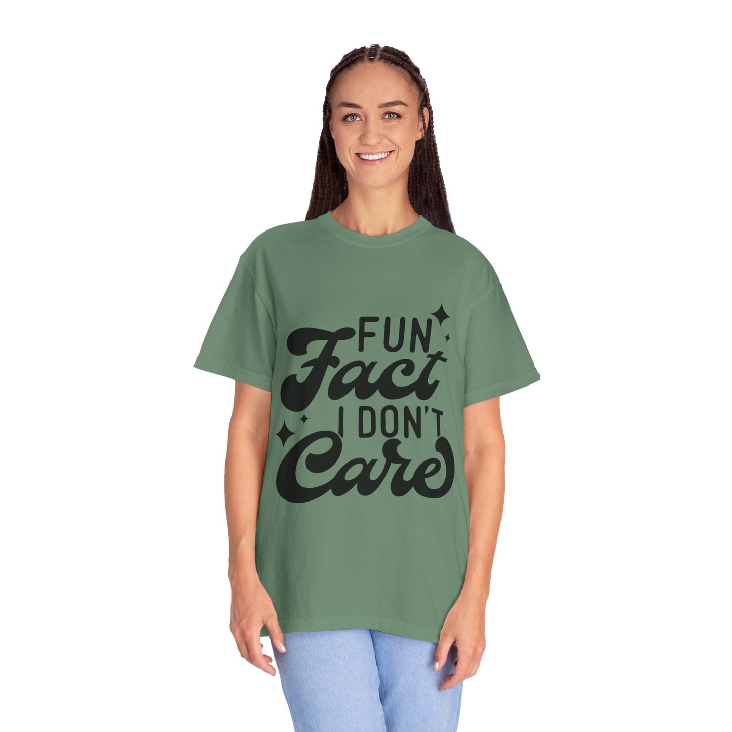 Fun fact - I don't care - Unisex Garment-Dyed T-shirt