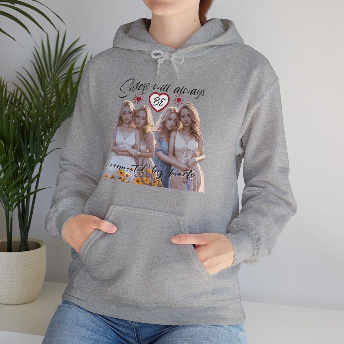 Sisters will always be connected by hearts - Unisex Heavy Blend™ Hooded Sweatshirt