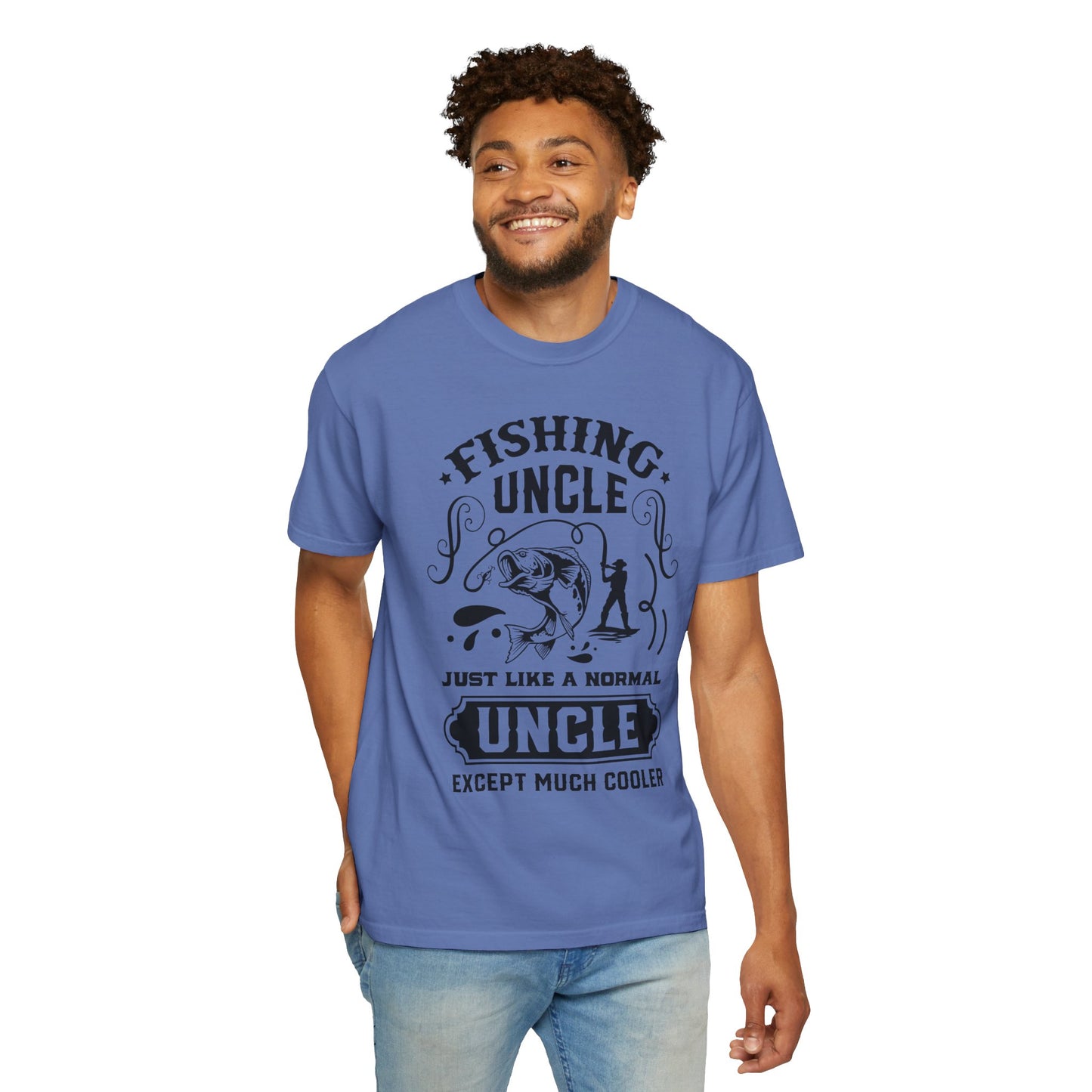 Fishing uncle is cool: Unisex Garment-Dyed T-shirt