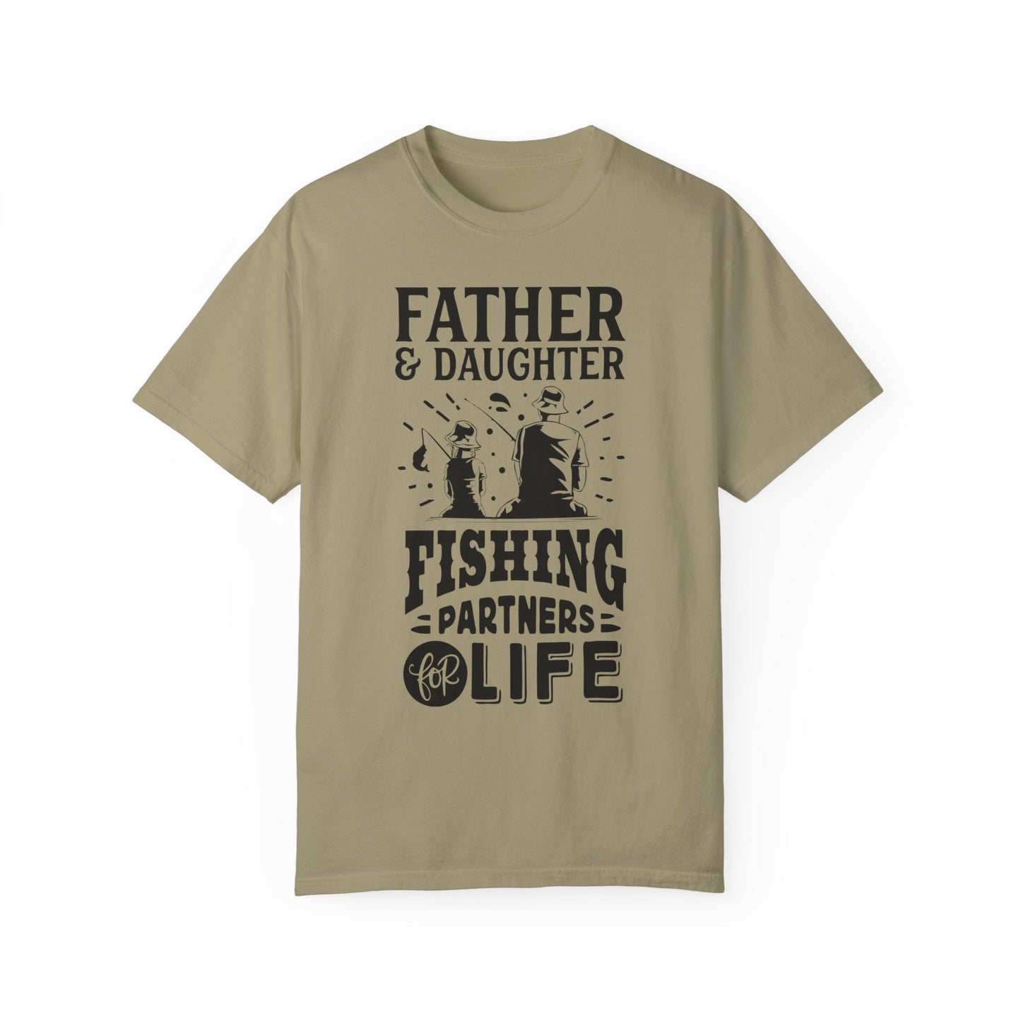 Father and daughter forever: Unisex Garment-Dyed T-shirt