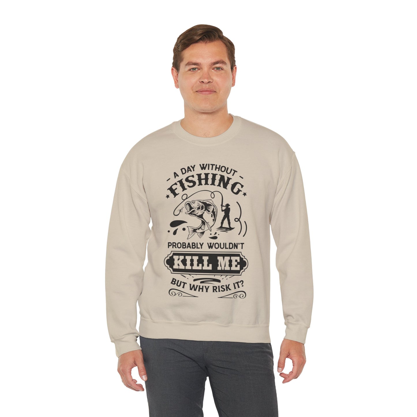 A day without fishing - Unisex Heavy Blend™ Crewneck Sweatshirt