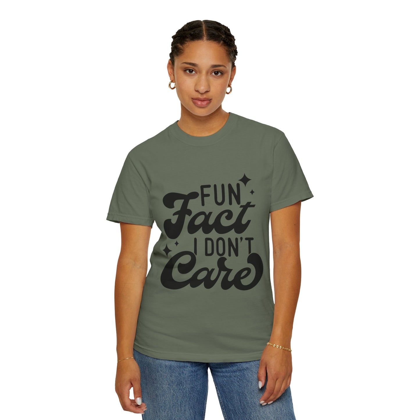 Fun fact - I don't care - Unisex Garment-Dyed T-shirt