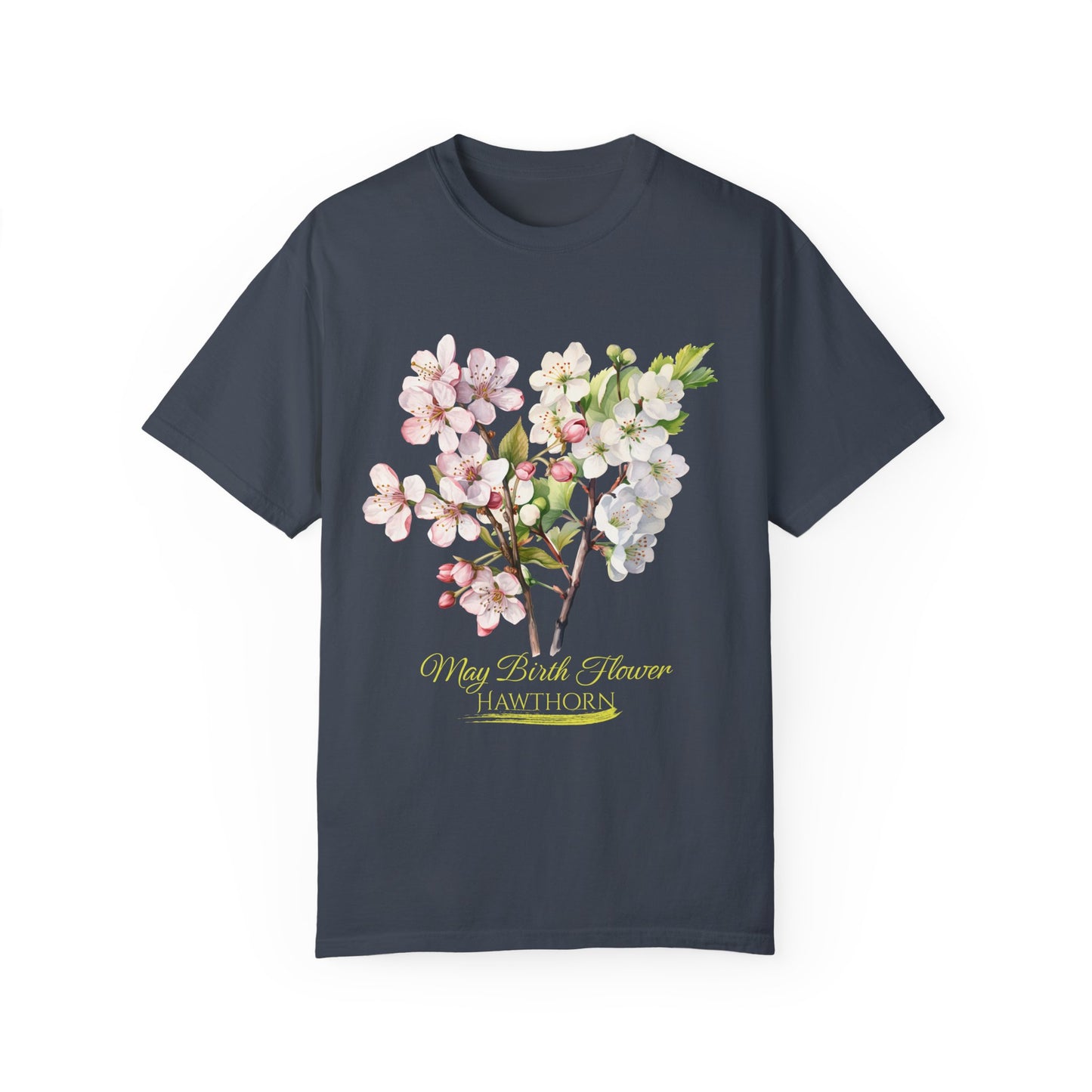 May Birth Flower "Hawthorn" (For Dark Fabric) - Unisex Garment-Dyed T-shirt