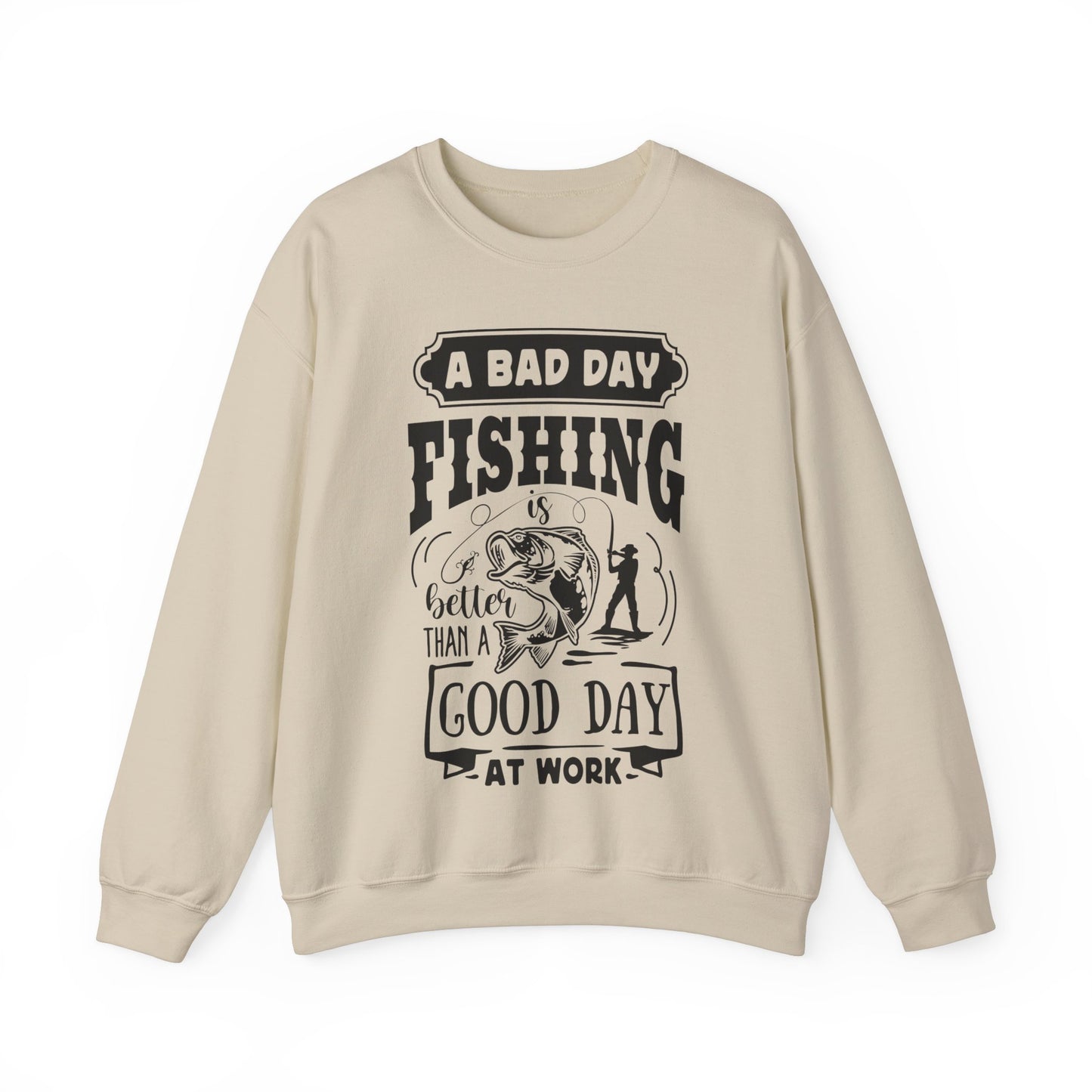 A bad day fishing - Unisex Heavy Blend™ Crewneck Sweatshirt