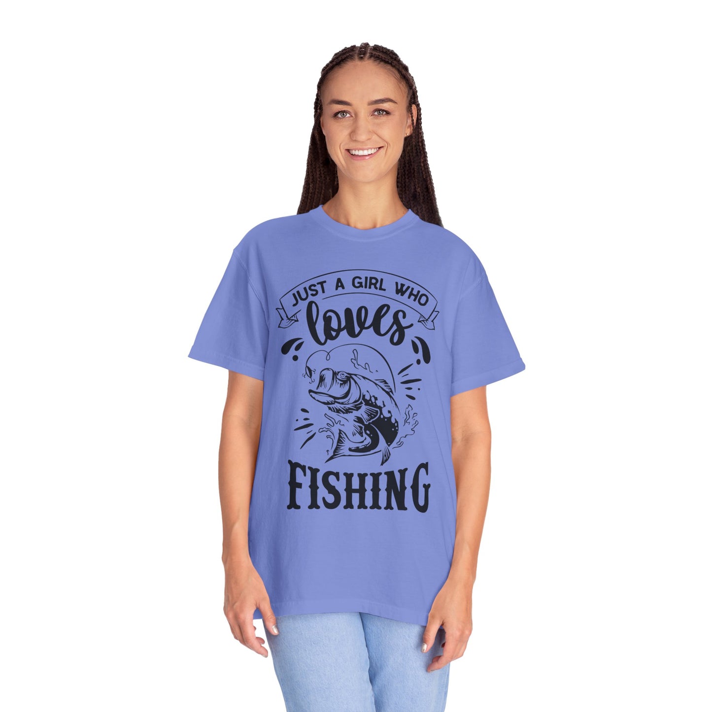 Girl who loves fishing: Unisex Garment-Dyed T-shirt