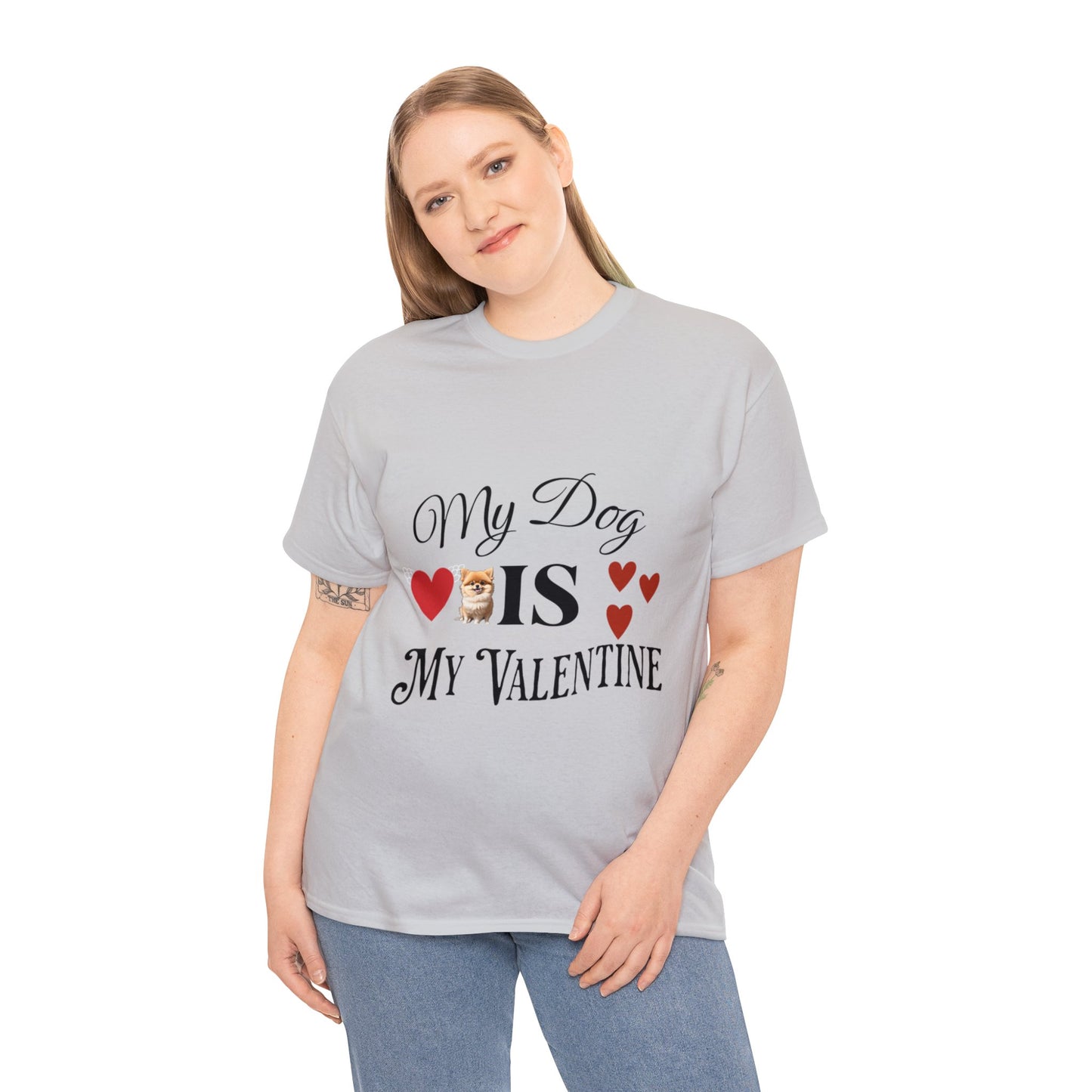 My dog is my valentine - Unisex Heavy Cotton Tee