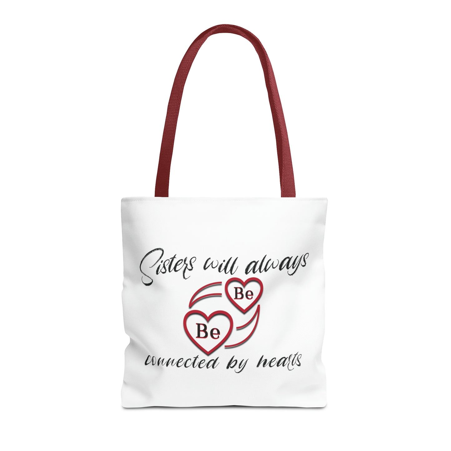 Sisters will always be connected by hearts - Tote Bag (AOP)