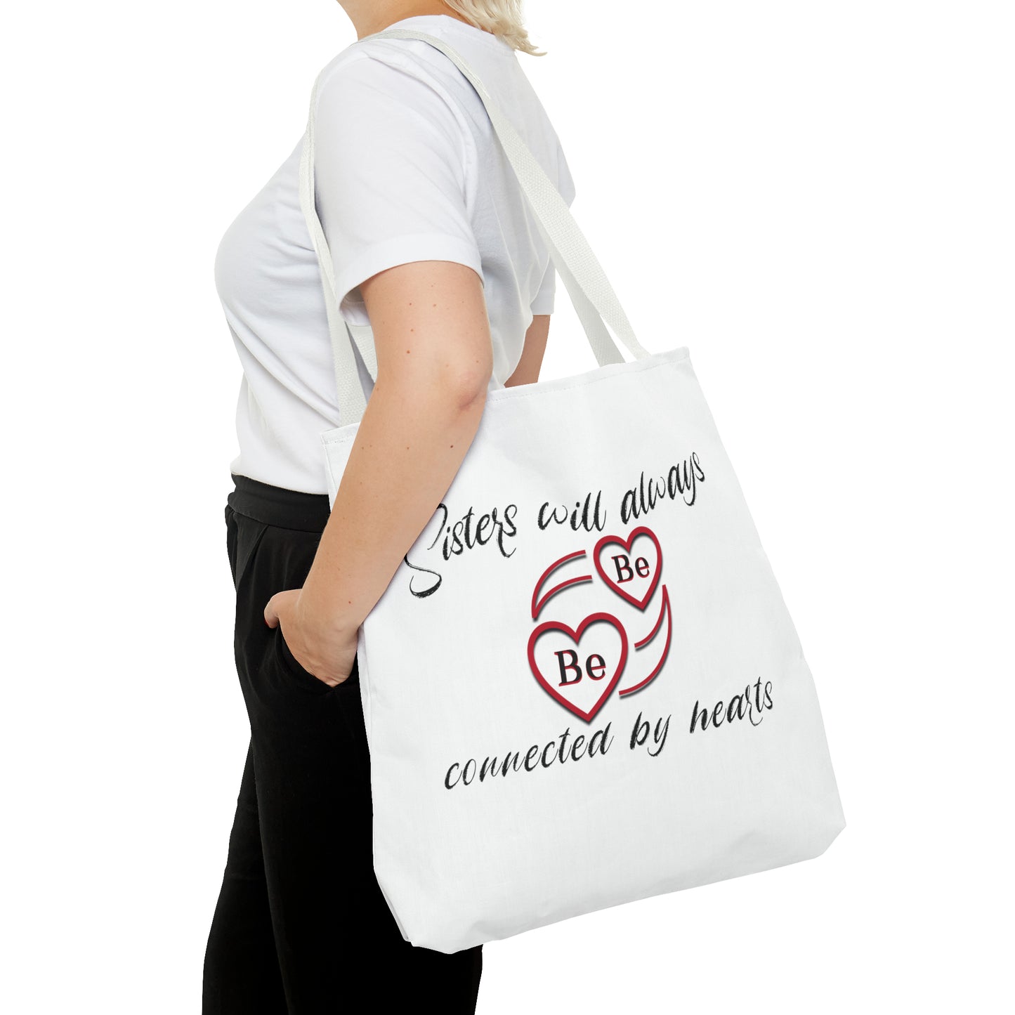 Sisters will always be connected by hearts - Tote Bag (AOP)