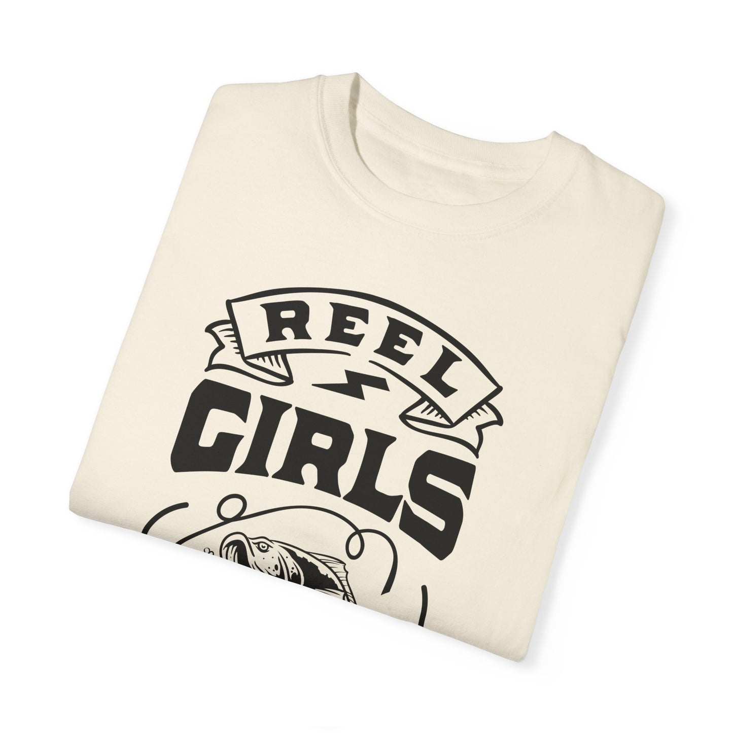 Reel girls fish: Unisex Garment-Dyed T-shirt