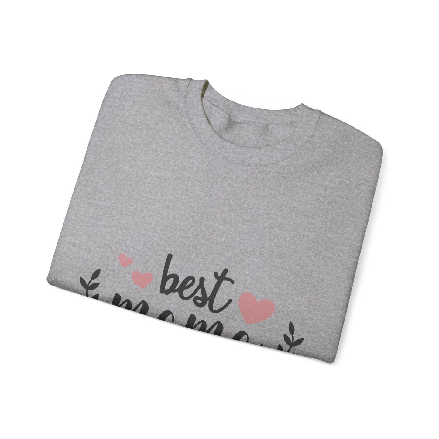 Best Mom Ever - Unisex Heavy Blend™ Crewneck Sweatshirt