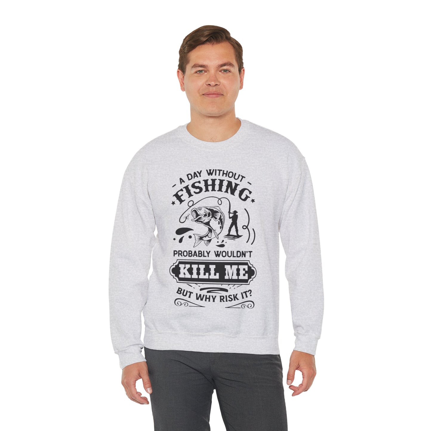 A day without fishing - Unisex Heavy Blend™ Crewneck Sweatshirt