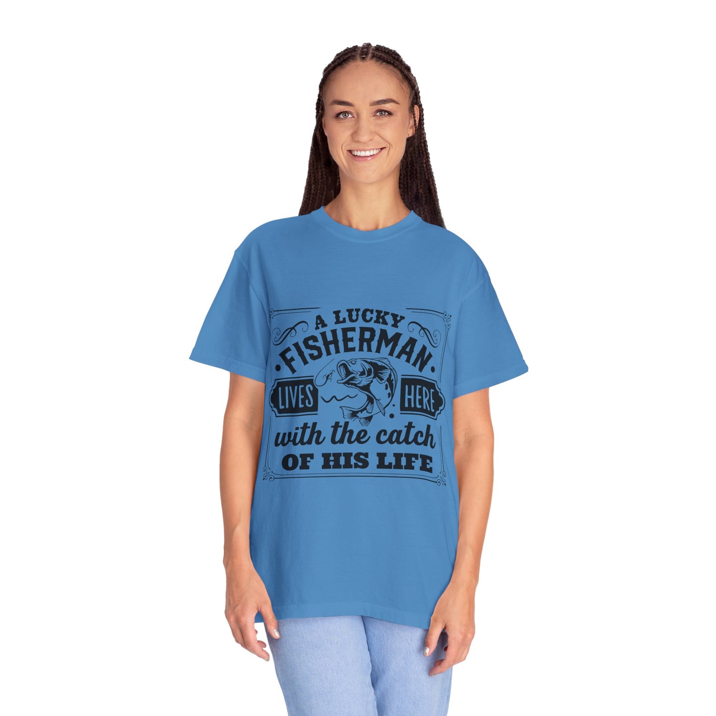 Fisherman lives here: Unisex Garment-Dyed T-shirt