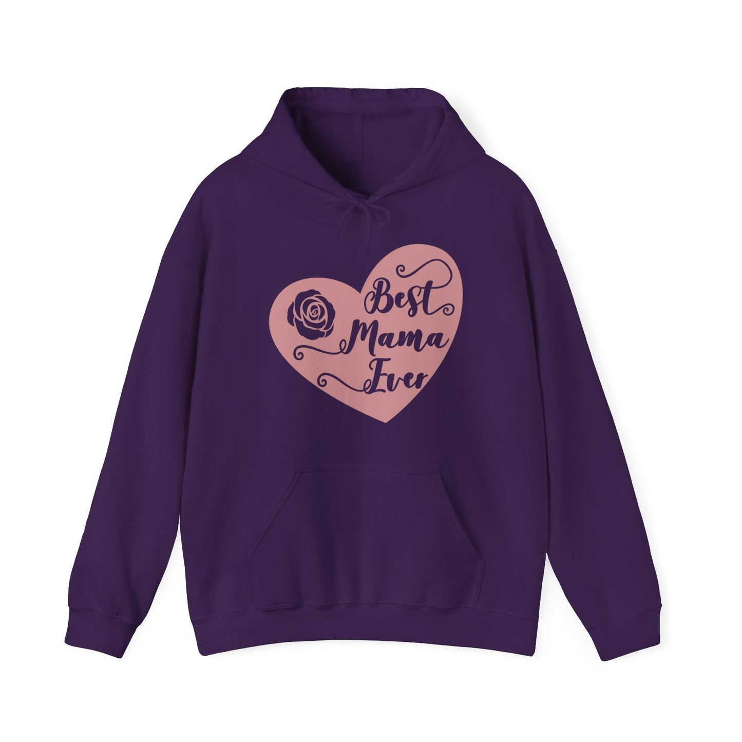 Best Mama Ever - Unisex Heavy Blend™ Hooded Sweatshirt