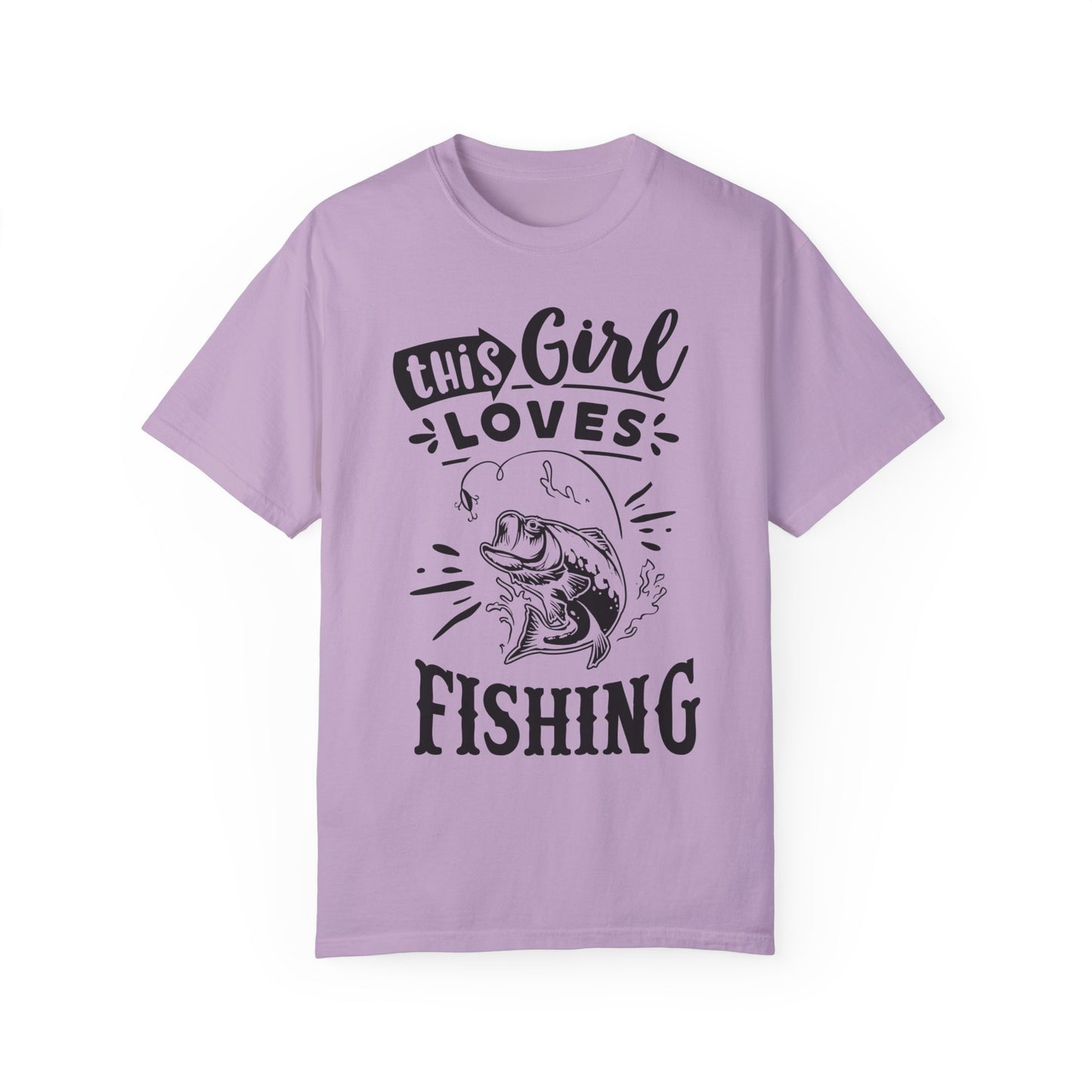 This girl loves fishing: Unisex Garment-Dyed T-shirt