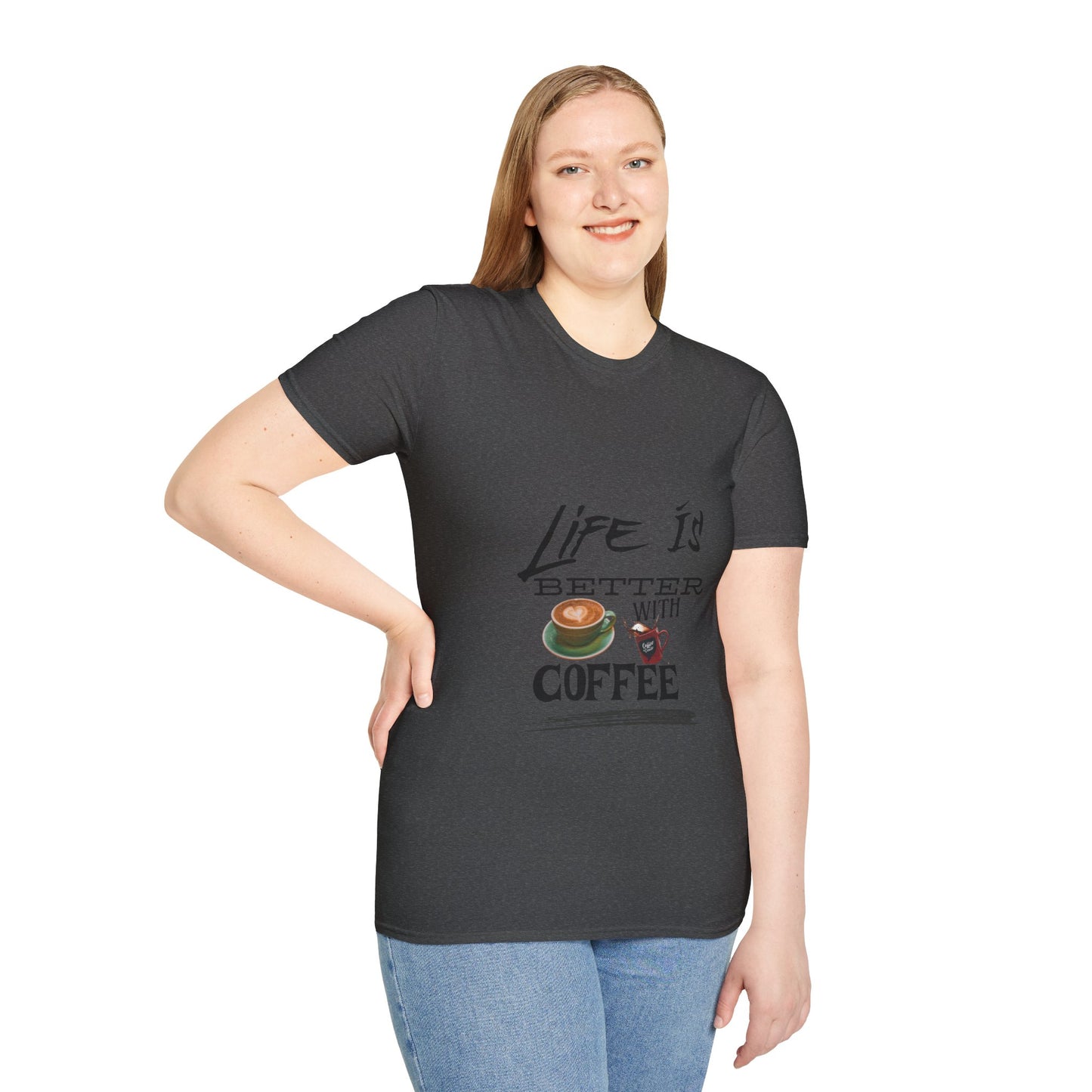 Life Is Better With Coffee - Unisex Softstyle T-Shirt