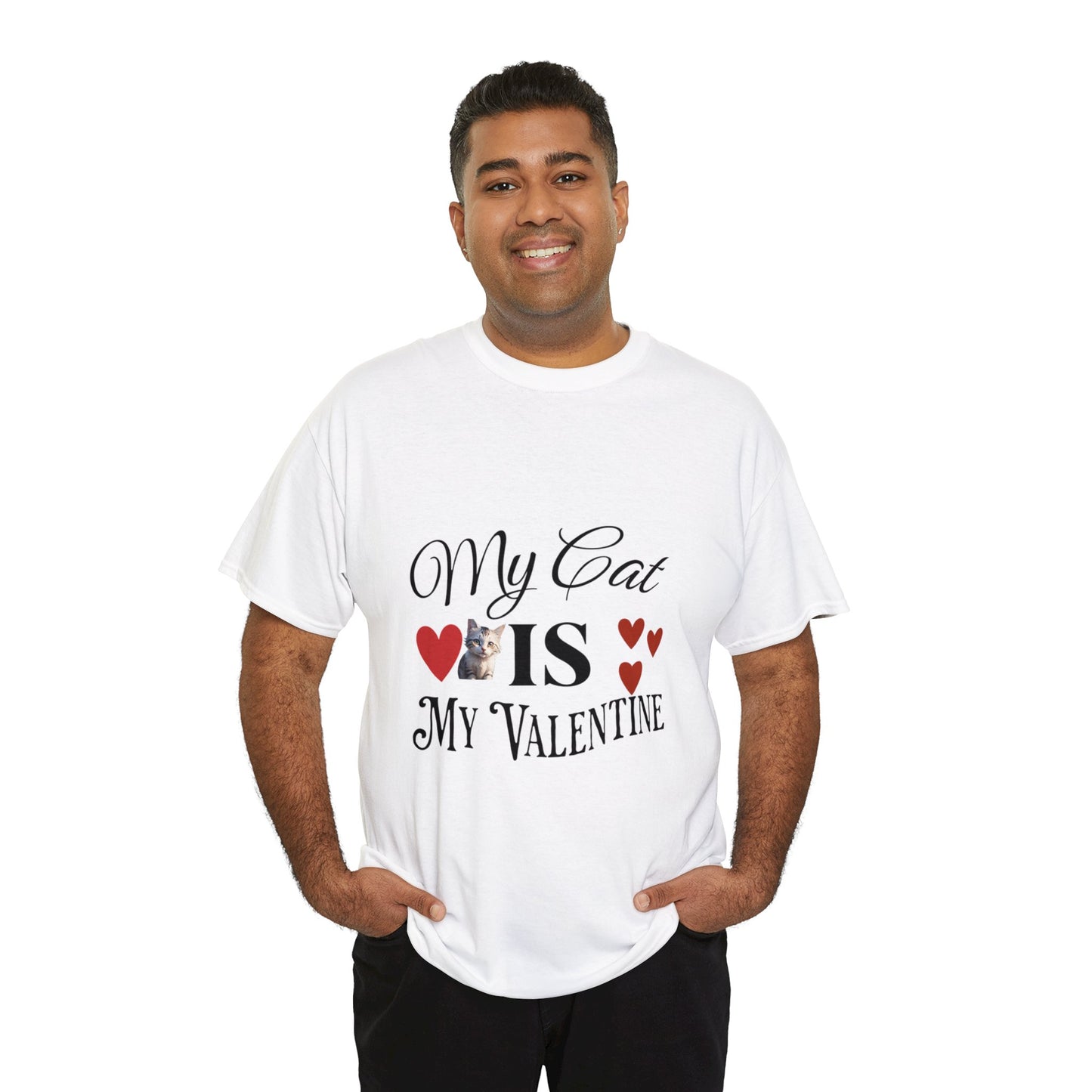 My cat is my valentine - Unisex Heavy Cotton Tee