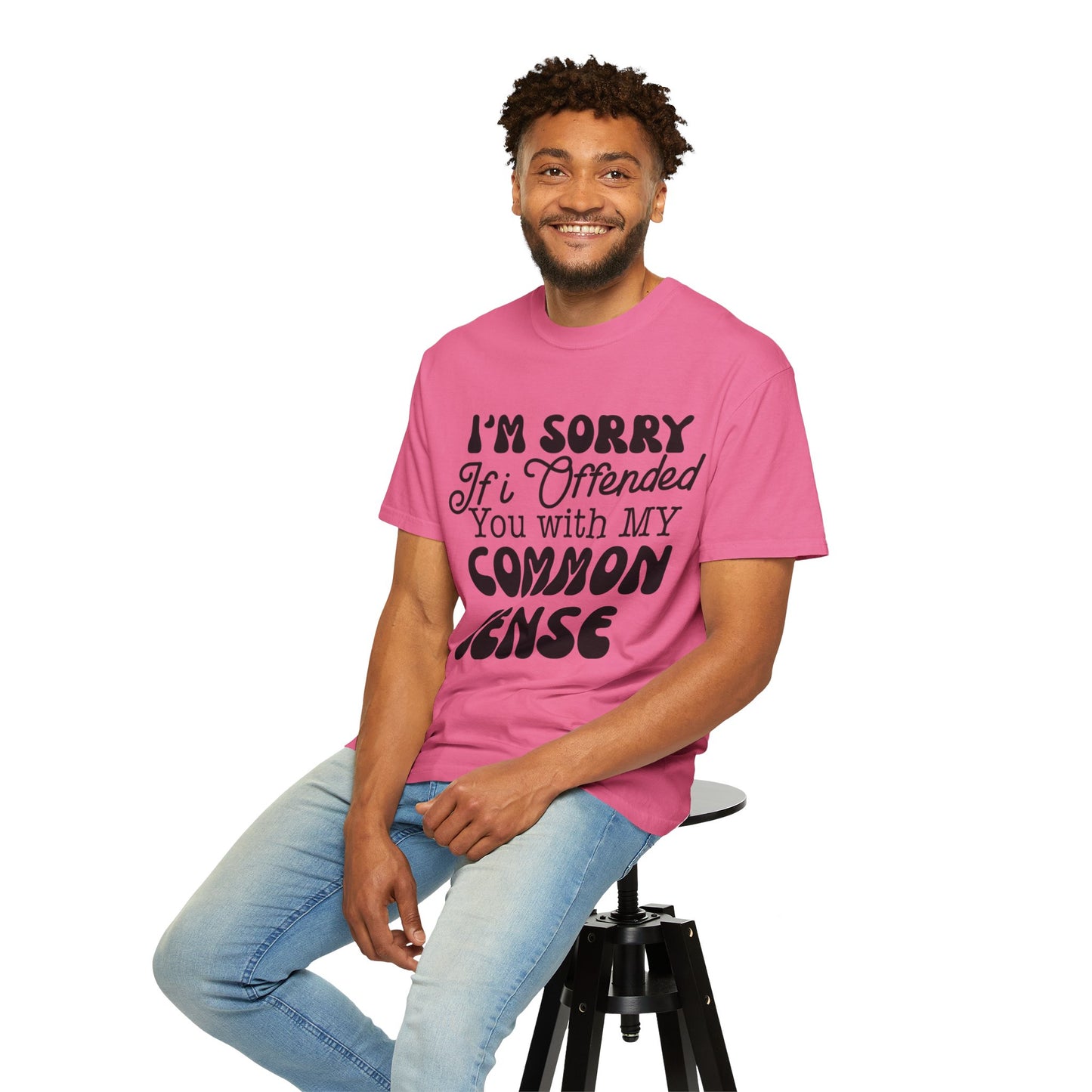 I'm sorry if I offended you - Unisex Garment-Dyed T-shirt