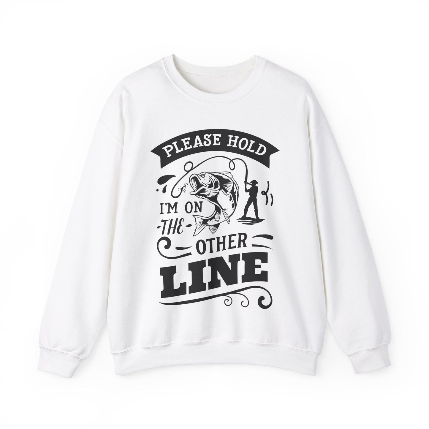 Please hold I'm on another line - Unisex Heavy Blend™ Crewneck Sweatshirt