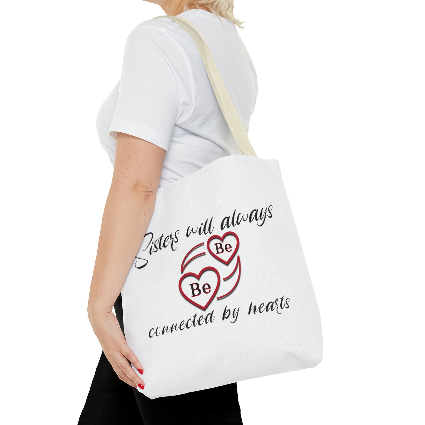 Sisters will always be connected by hearts - Tote Bag (AOP)