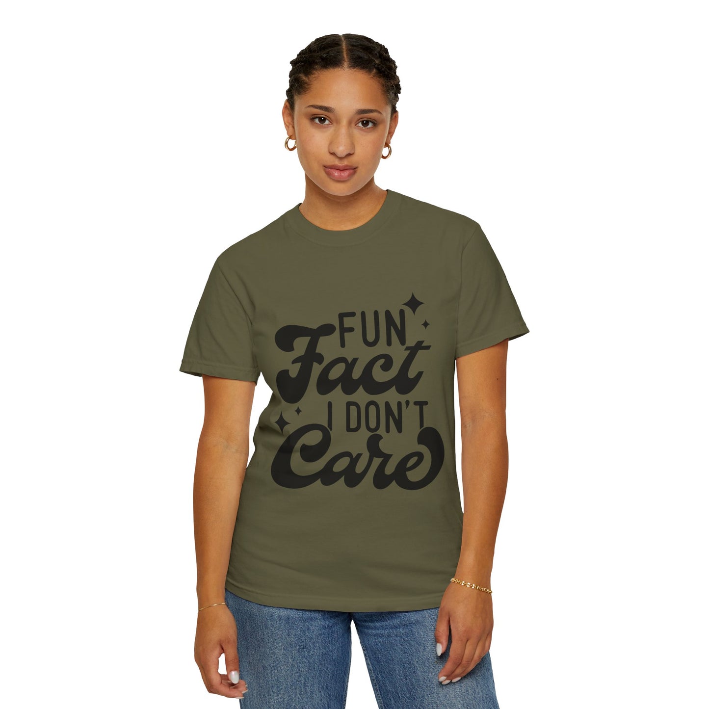 Fun fact - I don't care - Unisex Garment-Dyed T-shirt