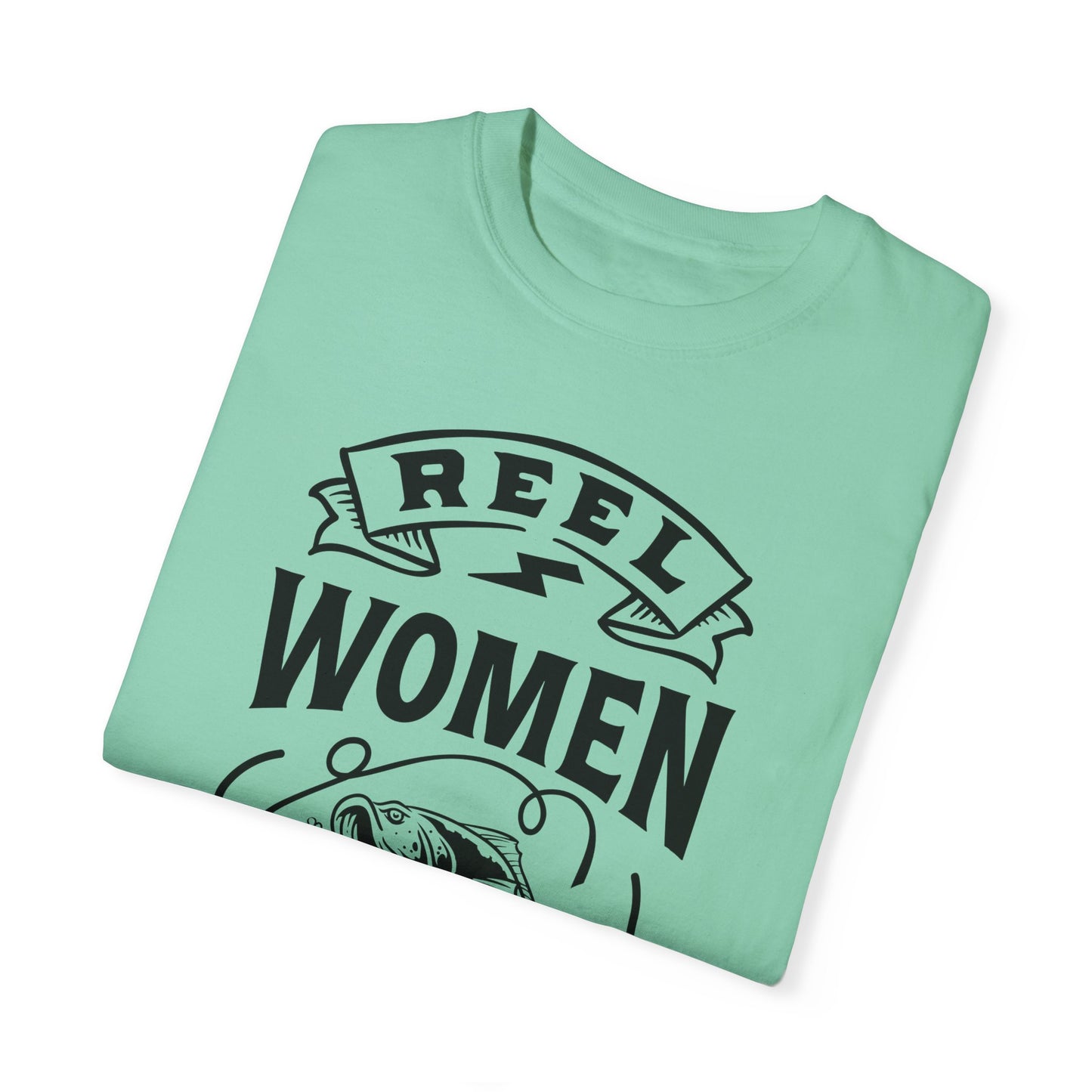 Reel women fish: Unisex Garment-Dyed T-shirt