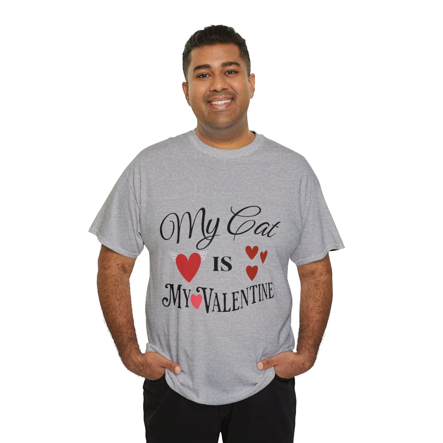 My Cat Is My Valentine1 - Unisex Heavy Cotton Tee