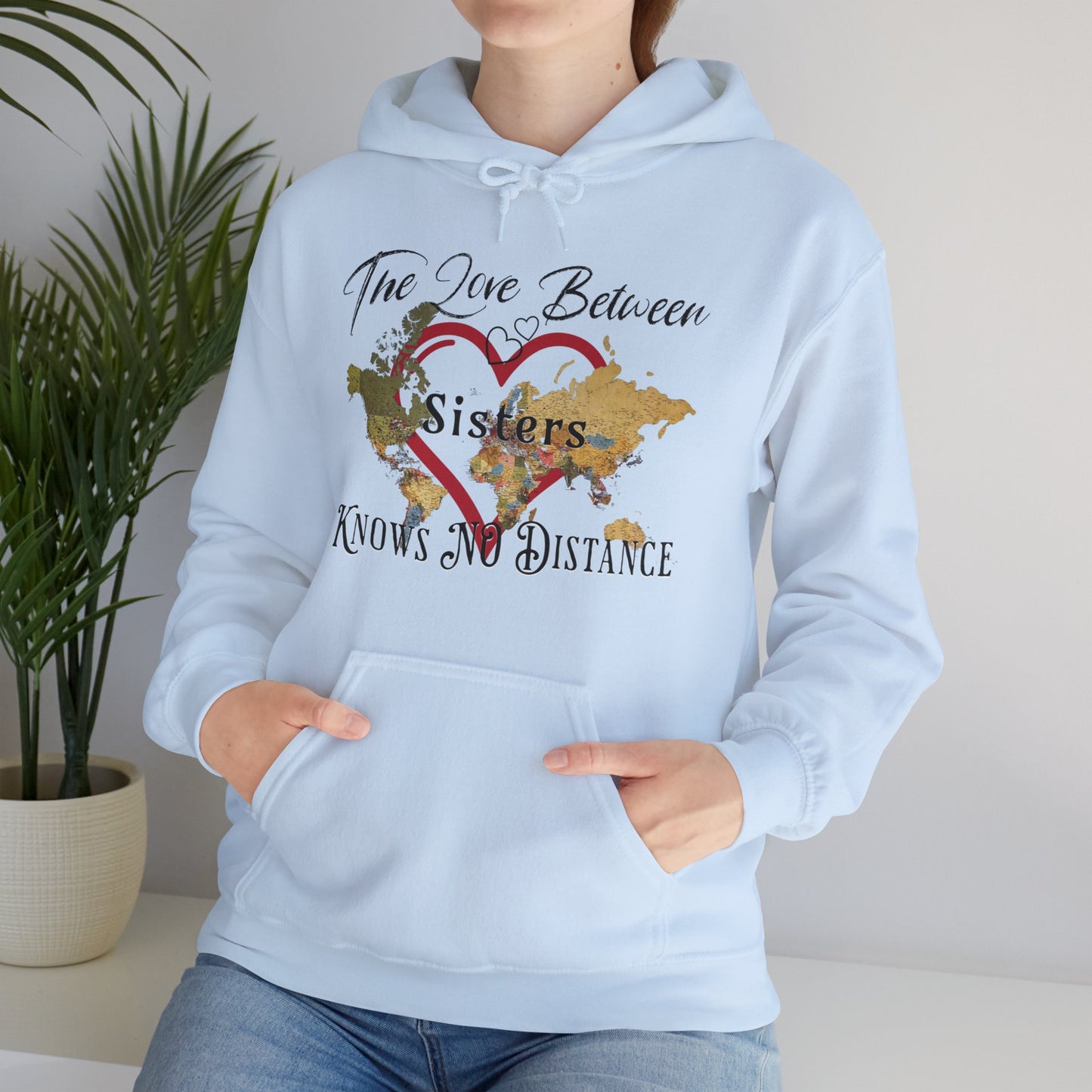 The love between sisters knows no distance - Unisex Heavy Blend™ Hooded Sweatshirt