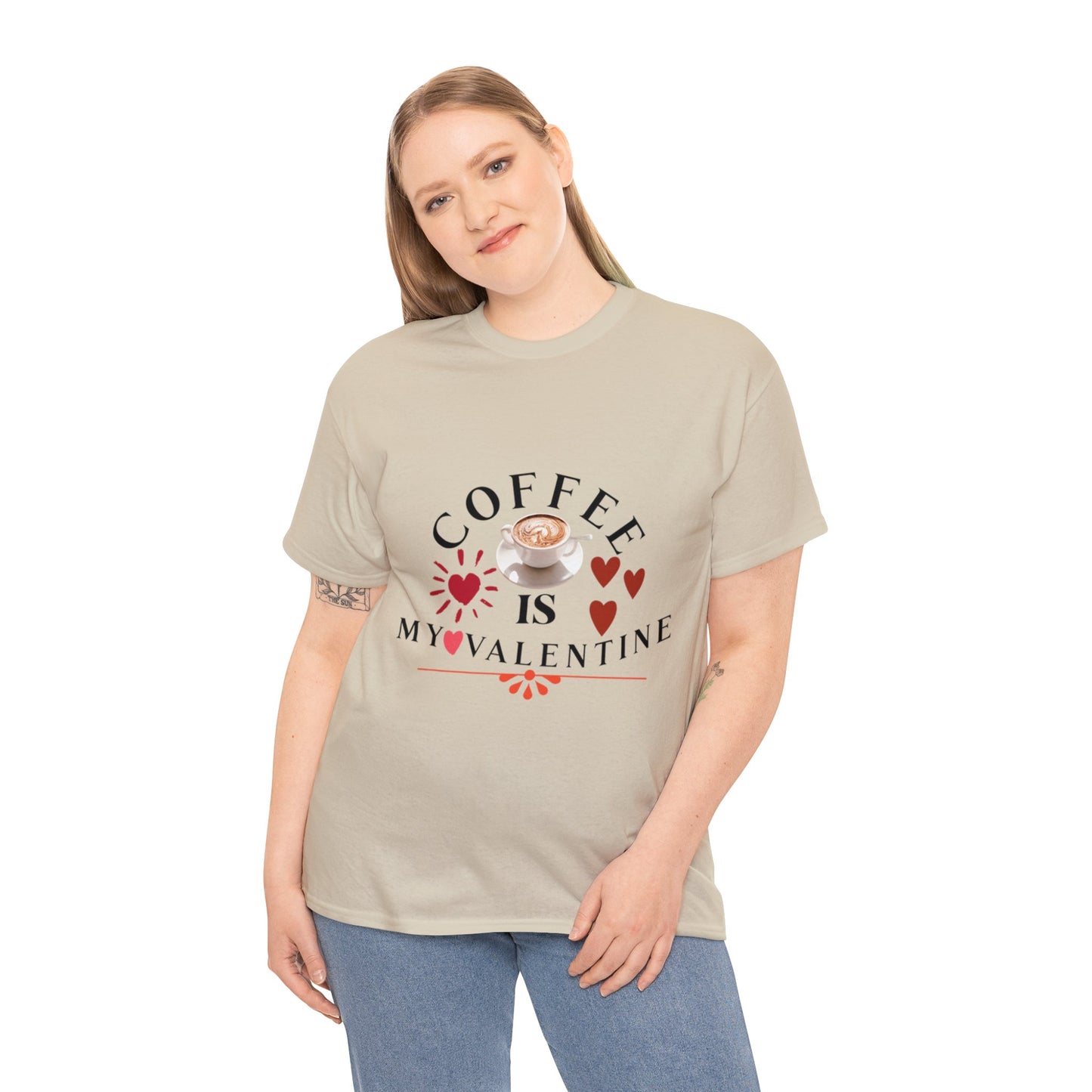 Coffee is my valentine - Unisex Heavy Cotton Tee