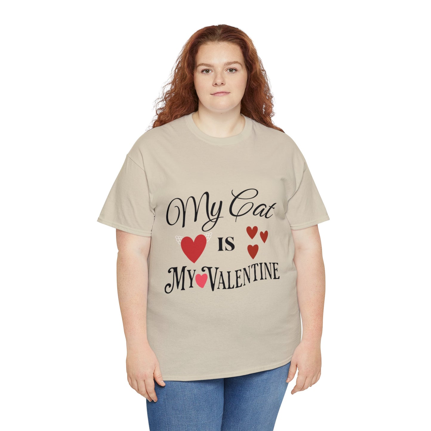 My Cat Is My Valentine1 - Unisex Heavy Cotton Tee