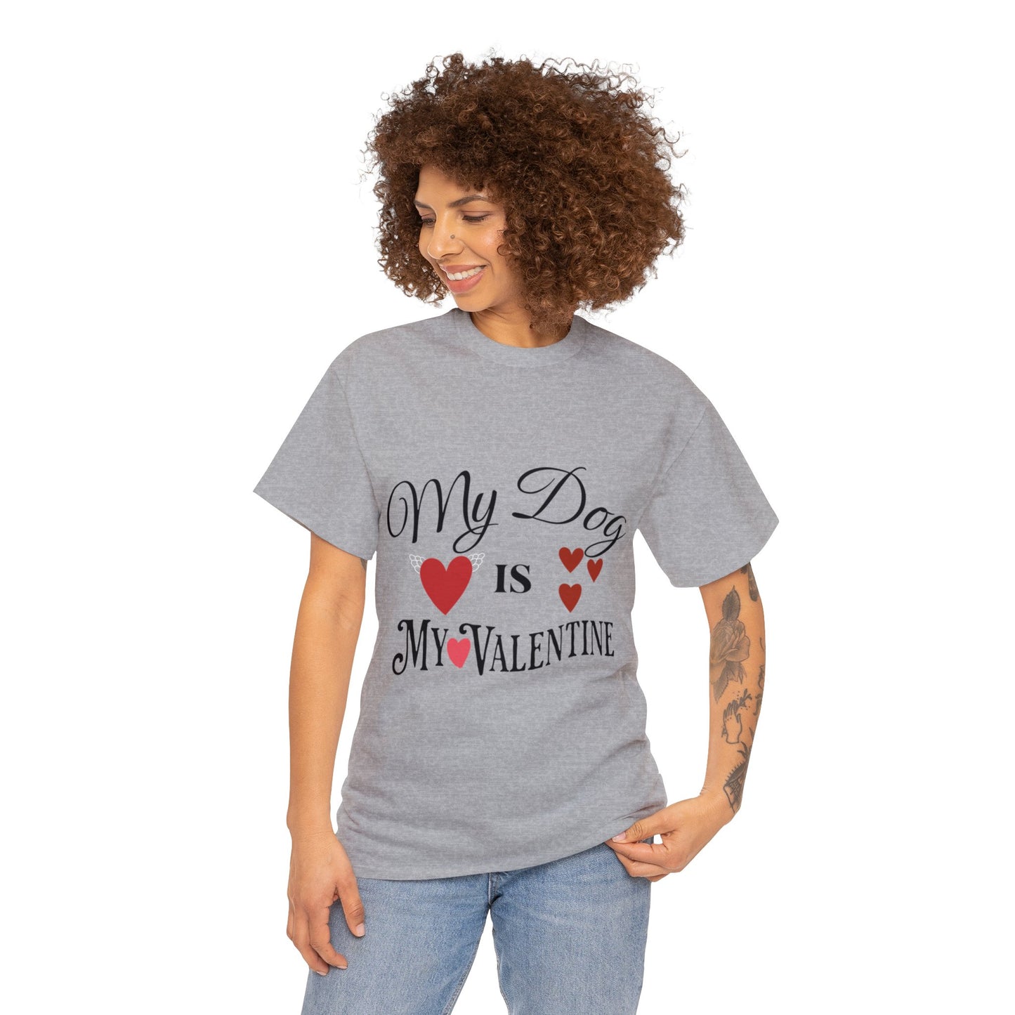 My Dog Is My Valentine1 - Unisex Heavy Cotton Tee