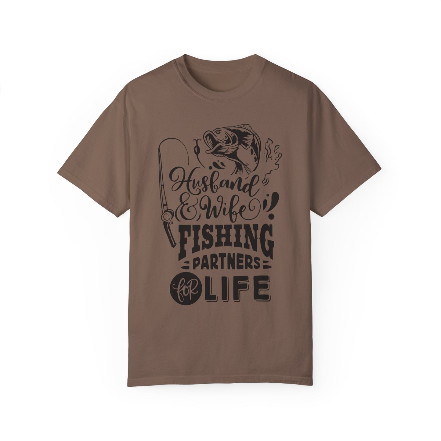 Husband and wife for life: Unisex Garment-Dyed T-shirt