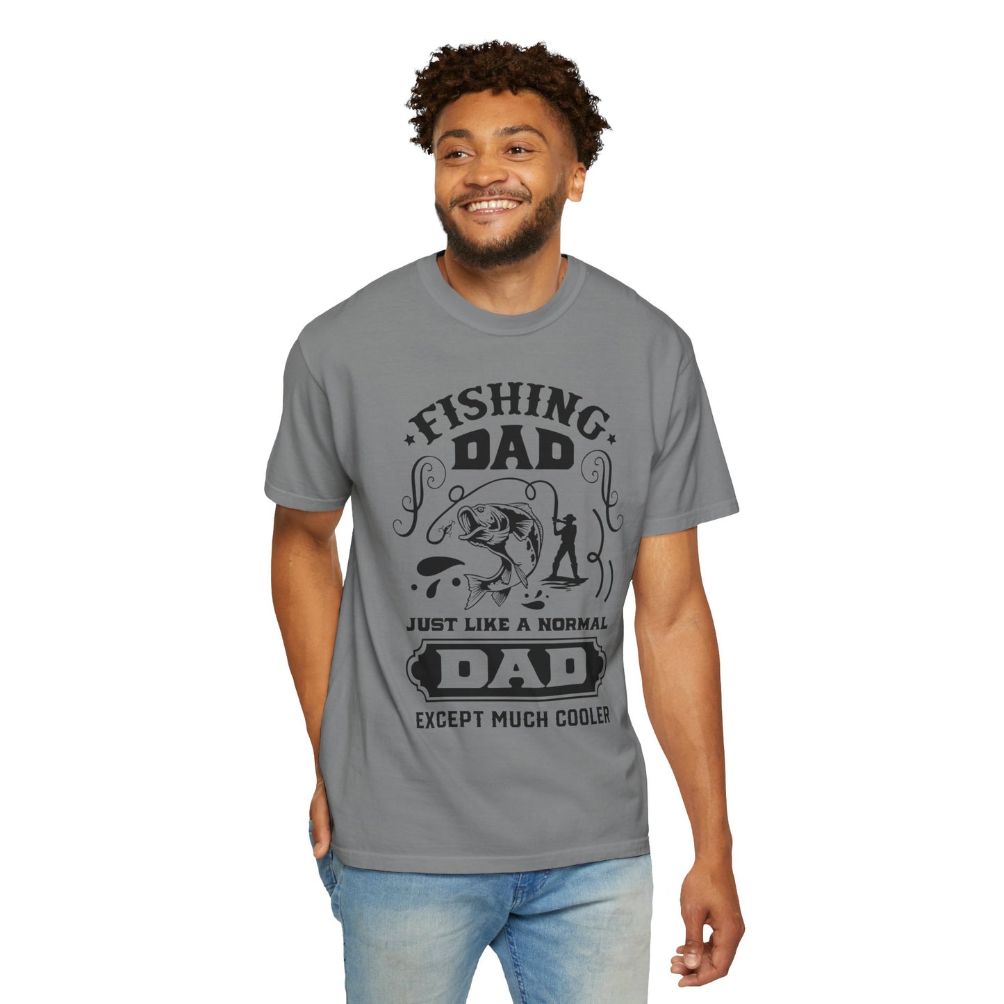 Fishing dad is cool: Unisex Garment-Dyed T-shirt