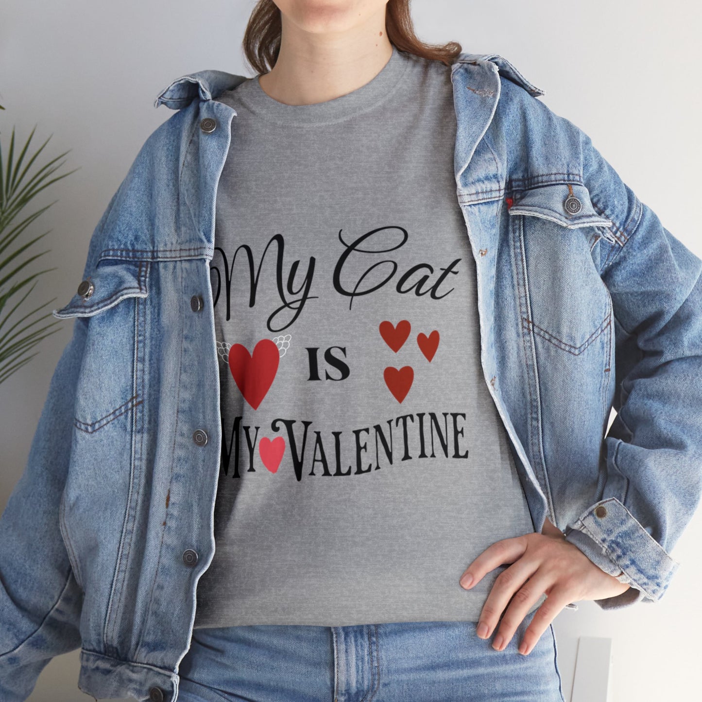 My Cat Is My Valentine1 - Unisex Heavy Cotton Tee