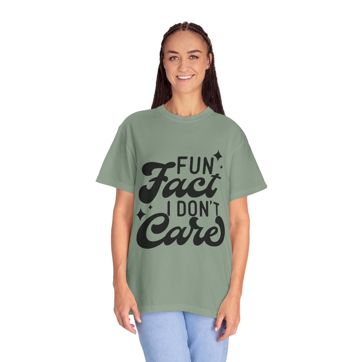 Fun fact - I don't care - Unisex Garment-Dyed T-shirt