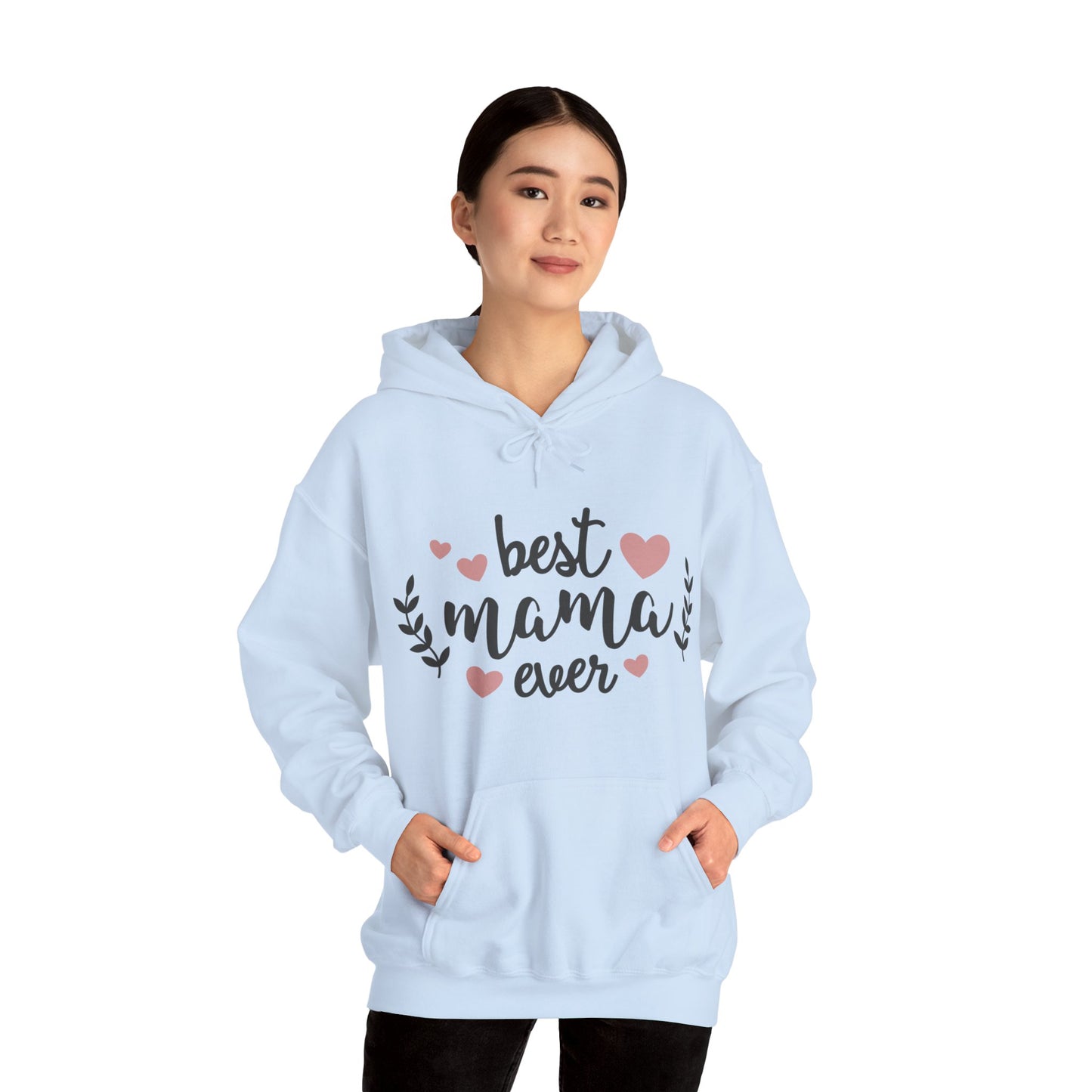 Best Mom Ever - Unisex Heavy Blend™ Hooded Sweatshirt