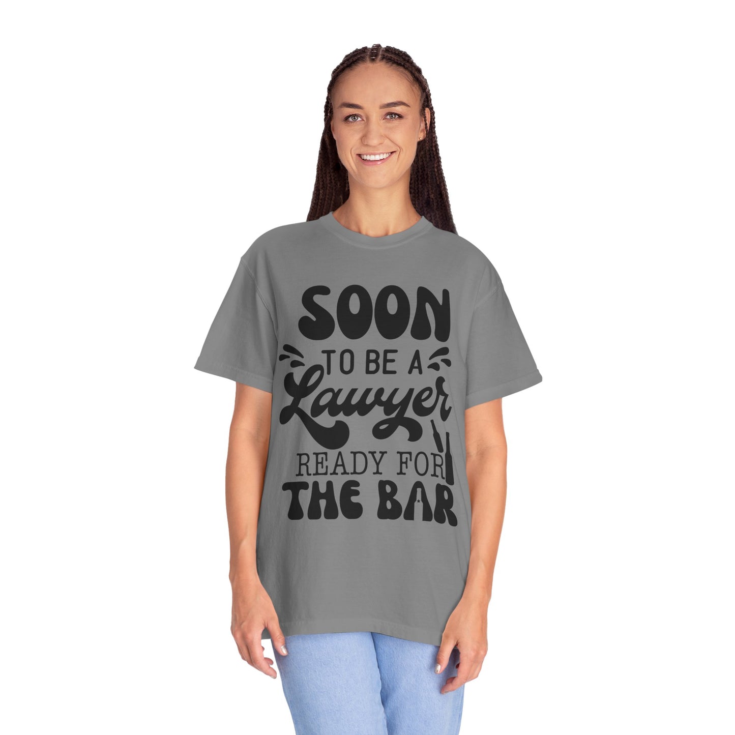 Soon to be a lawyer - Unisex Garment-Dyed T-shirt