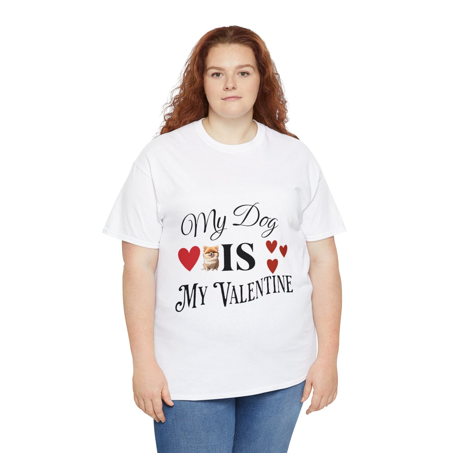 My dog is my valentine - Unisex Heavy Cotton Tee