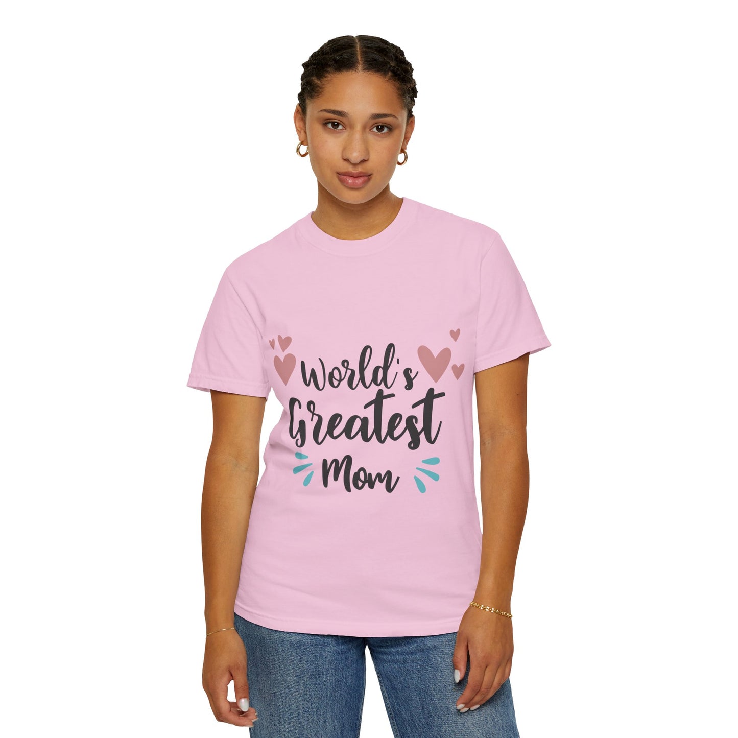 World greatest mom - Unisex Garment-Dyed T-shirt