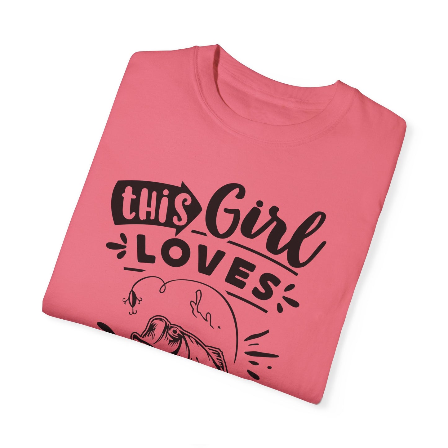 This girl loves fishing: Unisex Garment-Dyed T-shirt