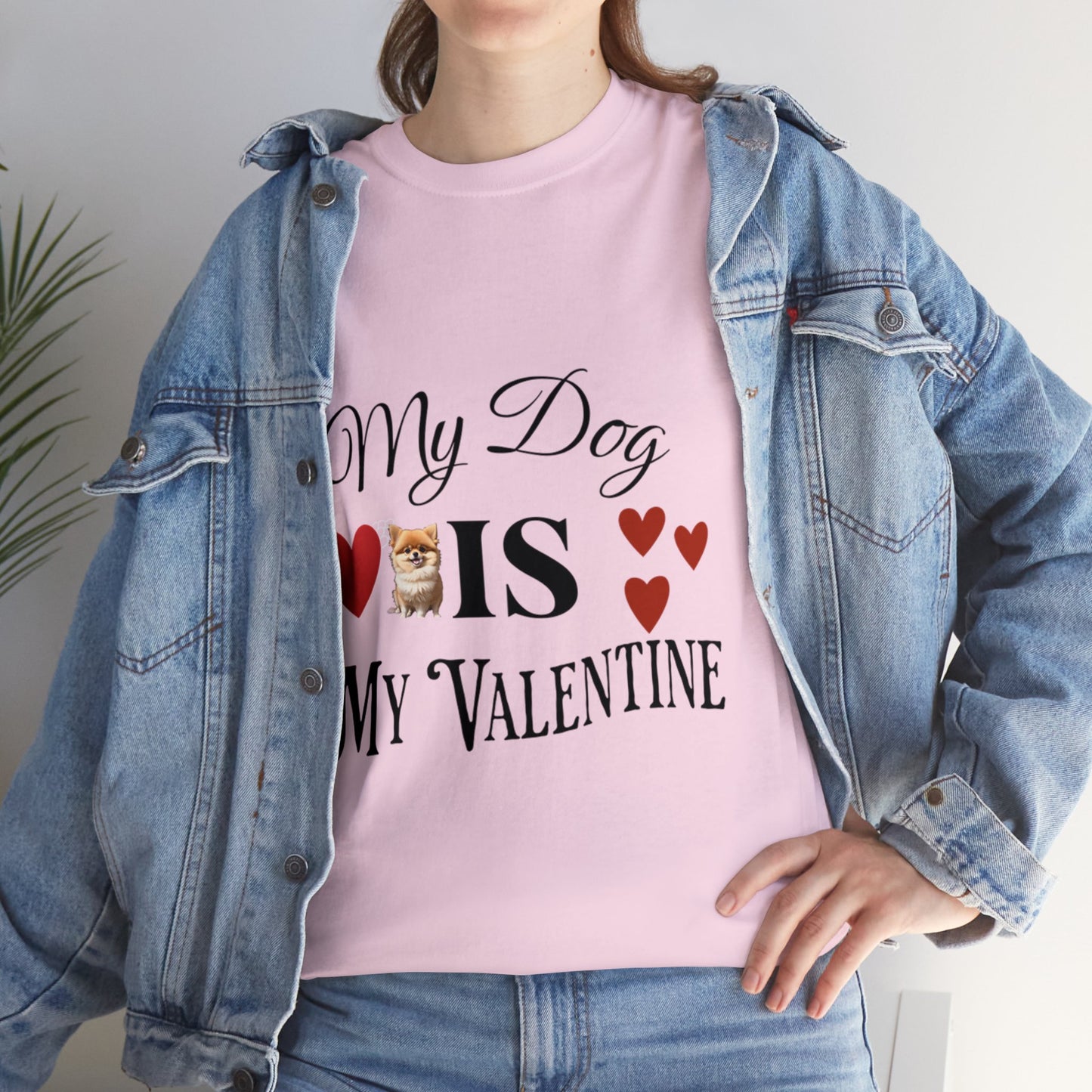 My dog is my valentine - Unisex Heavy Cotton Tee