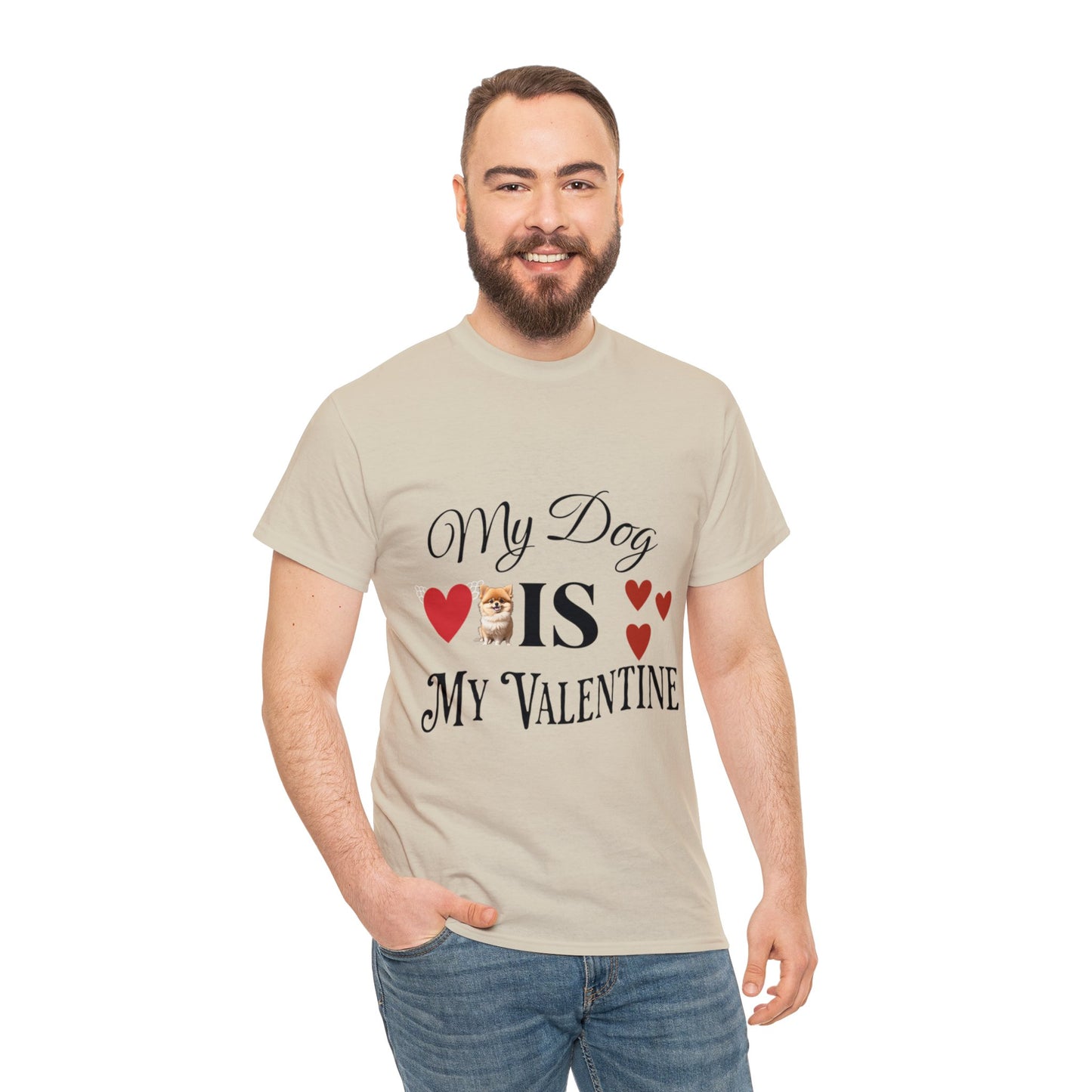 My dog is my valentine - Unisex Heavy Cotton Tee