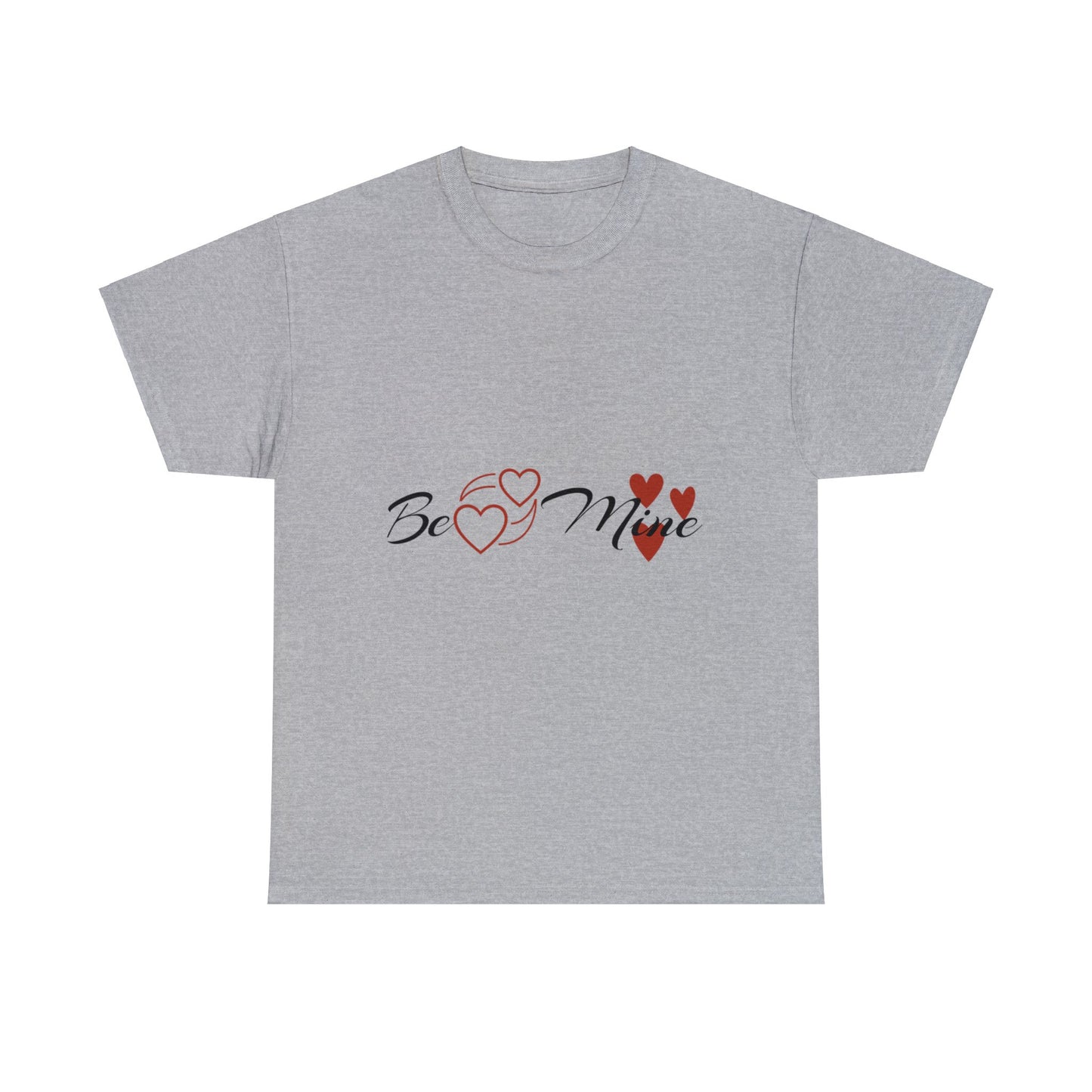 Valentine Be Mine - Unisex Heavy Cotton Tee